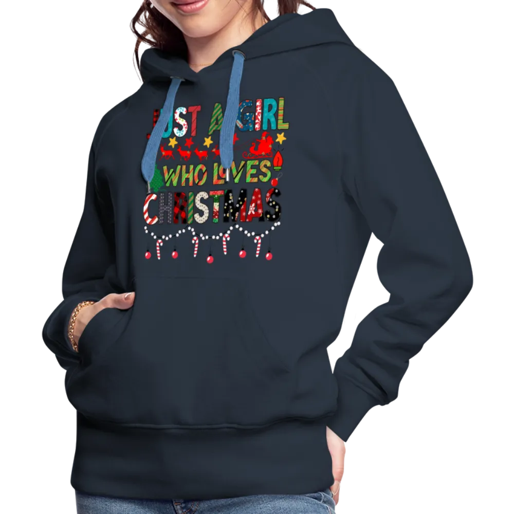 Just a Girl Who Loves Christmas Premium Hoodie