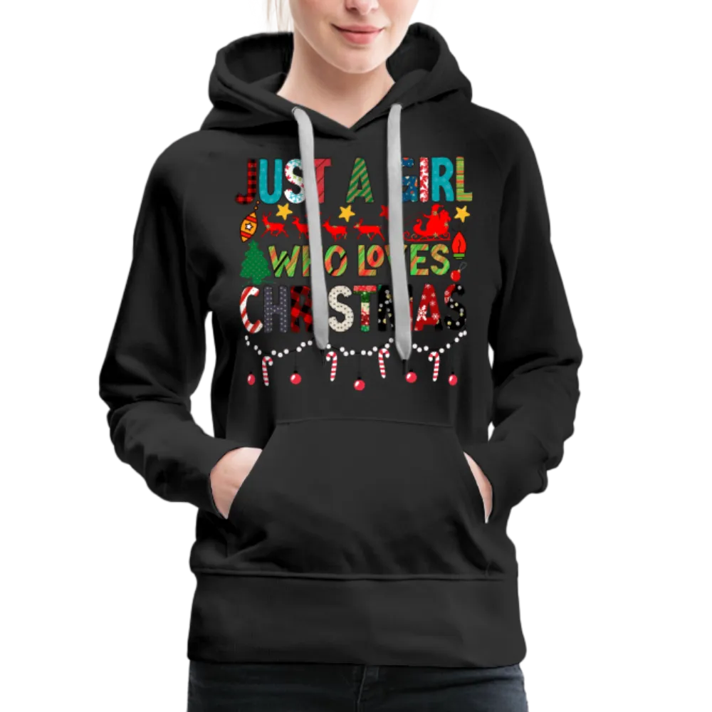 Just a Girl Who Loves Christmas Premium Hoodie