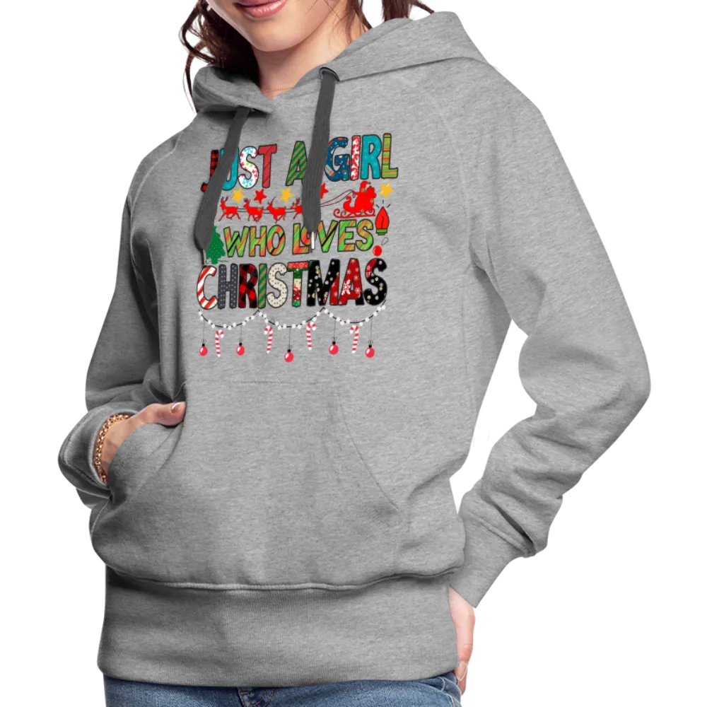 Just a Girl Who Loves Christmas Premium Hoodie