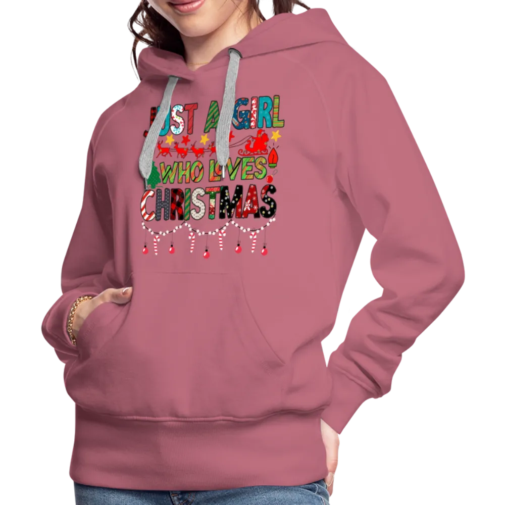 Just a Girl Who Loves Christmas Premium Hoodie