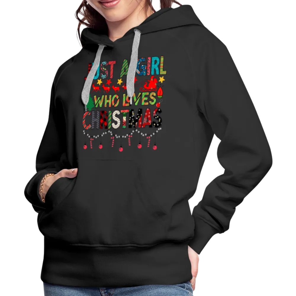 Just a Girl Who Loves Christmas Premium Hoodie