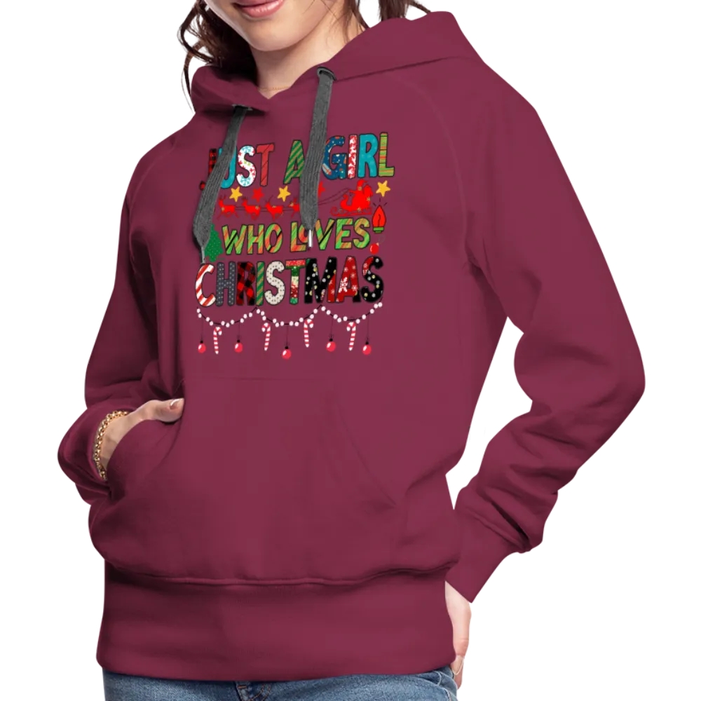 Just a Girl Who Loves Christmas Premium Hoodie