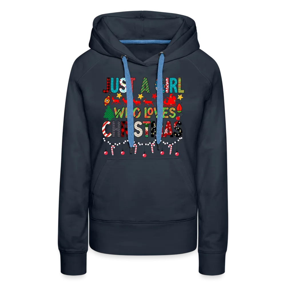 Just a Girl Who Loves Christmas Premium Hoodie