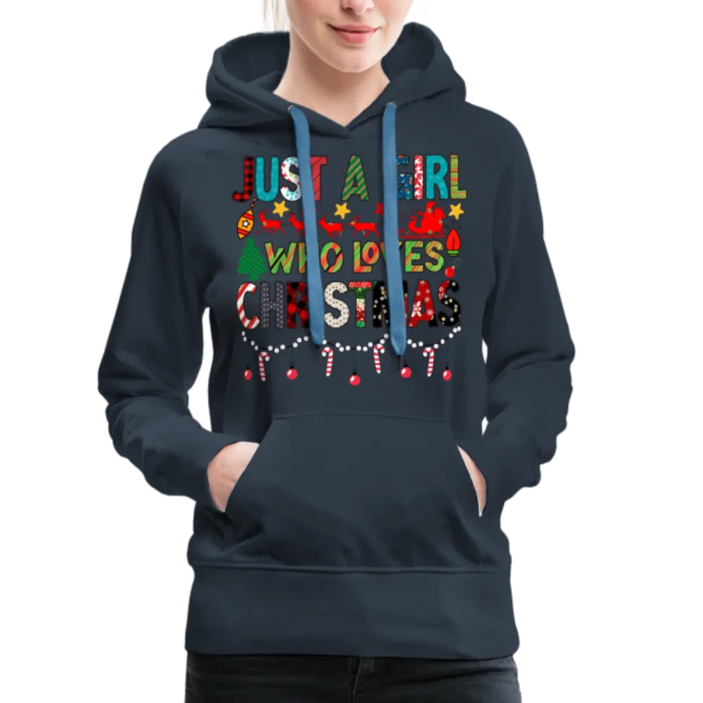 Just a Girl Who Loves Christmas Premium Hoodie