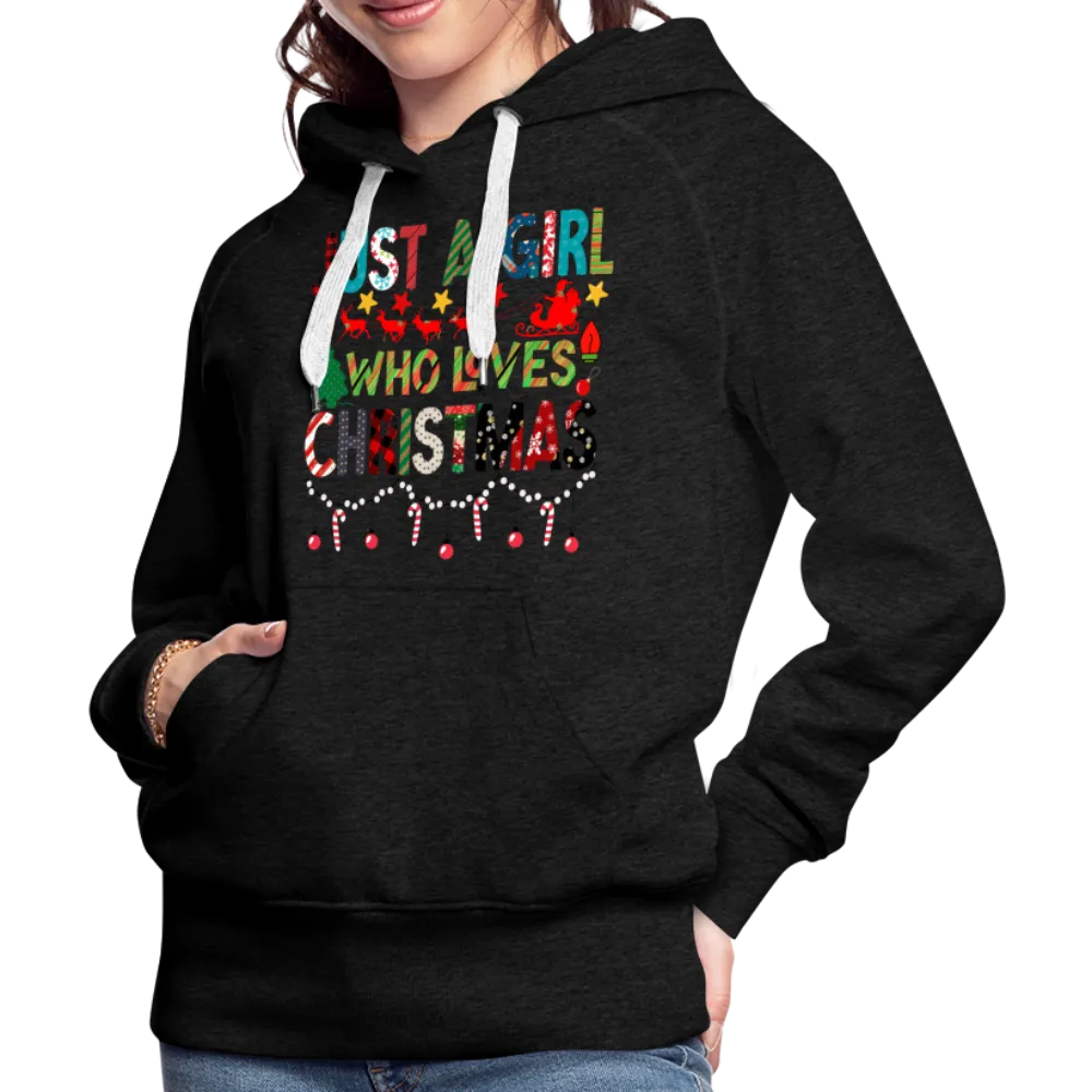 Just a Girl Who Loves Christmas Premium Hoodie