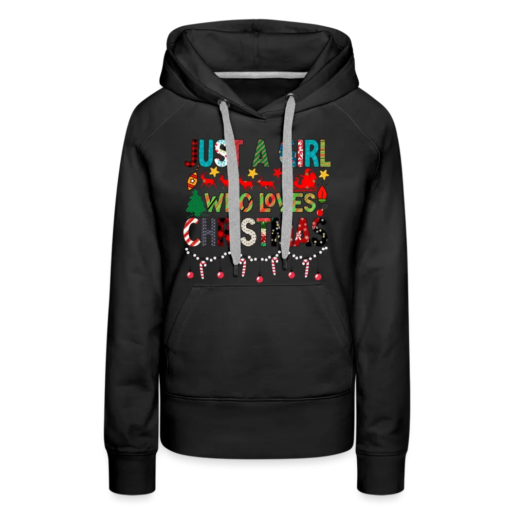 Just a Girl Who Loves Christmas Premium Hoodie