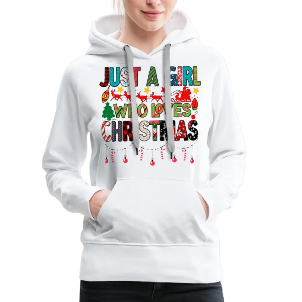 Just a Girl Who Loves Christmas Premium Hoodie